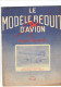 LE MODELE REDUIT D AVION 1946 MAQUETTE DU NORD 1.101 MICROMODELE AVION DE VITESSE HELICE PARACHUTALE VOL CIRCULAIRE - France