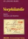 Handbuch Vorphilatelie 2004 Neu ** 30€ Helbig Kommunikation Sammeln Verstehen Briefe New Philatelic History Book Germany - Alemania