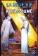 Agnès Richomme - La Belle Vie De Notre-Dame - Éditions Fleurus - ( 1949 ) . - Religion