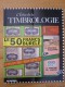 Echo De La Timbologie 1985 Année Complète Et Fin 1984 N° 1557 à 1571 - Französisch (ab 1941)