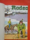 Rodeo  N° 440,441,442, In Album 101 LUG Petit Format   Tres Bon état - Rodeo