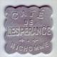 Monnaie De Nécessité - LOIRE 42 - St Etienne - Café De L'espérance. Richomme. 25c - - Monétaires / De Nécessité