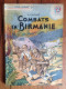 Coll. Patrie Libérée N°27 : Combats En Birmanie / A. CLOUET - Octobre 1946 - Altri & Non Classificati