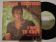 Adriano Celentano - I Want To Know - Eurodisc 17259 - France - Rock