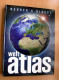 WELTATLAS Von Reader`s Digest, 318 Seiten, Ausgabe Um 2004, Sehr Guter Zustand, Größe Ca.37 X 28 X 3 Cm - Maps Of The World