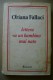 PCO/44 Oriana Fallaci LETTERA A UN BAMBINO MAI NATO Rizzoli 1976 - Society, Politics & Economy