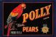 Advertising Reklame USA Polly Brand Our Slogan "Quality" Pears - Reclame