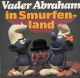 * LP *  VADER ABRAHAM - IN SMURFENLAND (Holland 1977 EX-!!!) - Niños