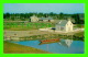 MORRISBURG, ONTARIO - UPPER CANADA VILLAGE -  VIEW FROM THE BLOCK HOUSE - ALUTONE - - Autres & Non Classés