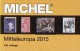 MICHEL Europa Band 1 Katalog 2015 Neu 66€ Mitteleuropa Mit Austria Schweiz UNO Wien CZ CSR Ungarn Liechtenstein Slowakei - Alemán