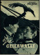 Illustrierte Film-Bühne  -  "Die Geierwally" -  Mit Eduard Köck   -  Filmprogramm Nr. 738 Von Ca. 1949 - Revistas