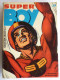 PETIT FORMAT SUPER BOY Recueil / Album 27 ( 162 - 163 - 164 - 165 - 166 - 167 ) IMPERIA - Superboy