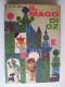 M#0E62 L.Frank Baum IL MAGO DI OZ Mursia Ed.1965/Illustrazioni Di Arturo Bonfanti - Anciens