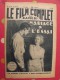 Delcampe - Revue Le Film Complet. 1930-1931. Une Revue à Choisir. - Cinéma/Télévision