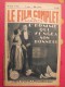 Delcampe - Revue Le Film Complet. 1930-1931. Une Revue à Choisir. - Cinéma/Télévision