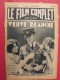 Delcampe - Revue Le Film Complet. 1930-1931. Une Revue à Choisir. - Cinéma/Télévision