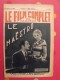 Delcampe - Revue Le Film Complet. 1930-1931. Une Revue à Choisir. - Cinéma/Télévision