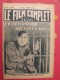 Delcampe - Revue Le Film Complet. 1930-1931. Une Revue à Choisir. - Cinéma/Télévision