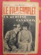 Delcampe - Revue Le Film Complet. 1930-1931. Une Revue à Choisir. - Cinéma/Télévision