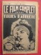 Delcampe - Revue Le Film Complet. 1930-1931. Une Revue à Choisir. - Cinéma/Télévision