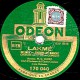 78 Trs 30 Cm  ODEON 170040 - état EX - CHORISTES DE L´OPERA-COMIQUE - LAKME Choeurs Du Marché - FAUST Cheurs Des Soldats - 78 Rpm - Schellackplatten