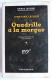 LIVRE POLICIER  NRF GALLIMARD Avec JACQUETTE N° 0026  03-1949 - QUADRILLE A LA MORGUE - JONATHAN LATIMER - NRF Gallimard