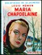 Louis Hémon - Maria Chapdelaine - Bibliothèque De La Jeunesse / Hachette - ( 1951 ) - Bibliothèque De La Jeunesse