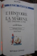 Tintin Raconte L'histoire De La Marine Des Origines à 1700.ed Septimus 1979 25,3X30,8.68 Pages - Hergé