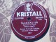 KRISTALL - TANNHAUSER  - ORCHESTRA SINFONICA DELL´OPERA DI STATO BERLINO - 78 T - Disques Pour Gramophone