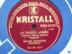 KRISTALL - LA GAZZA LADRA -  GRANDE ORCHESTRA SINFONICA - 78 Rpm - Schellackplatten