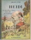 SPYRI - HEIDI -   FLAMMARION - 1950 - Contes