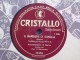 CRISTALLO - IL BARBIERE DI SIVIGLIA - 78 Rpm - Schellackplatten