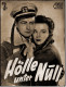 Das Neue Film-Programm Von Ca. 1954  -  "Hölle Unter Null"  -  Mit Alan Ladd , Joan Tetzel - Zeitschriften