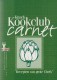 Pieter VAN DOVEREN - Knack Kookclub Carnet II - Sachbücher