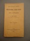 A. Baudoin - Traité Théorique Pratique Du CONTRAT De LOUAGE à Colonat Partiaire Ou BAIL A METAIRIE -  1890 - Derecho