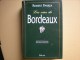 Les Vins De Bordeaux, 1999 - Autres & Non Classés