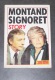 @ YVES MONTAND ET SIMONE SIGNORET STORY - Cinéma/Télévision