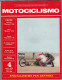 MOTOCICLISMO - 4 Aprile  1971 /  Specialissimo Per Daytona - Motores