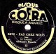 78 Trs - 22 Cm - état TB - Orch. Musette - NENESSE - PAS CHEZ NOUS - 78 Rpm - Schellackplatten