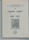 LIVRE Par Les DENEUMOSTIER - Petits Lions 1866/1867 , 135 Pg , 1994  - Etat TTB --  15/245 - Philatélie Et Histoire Postale