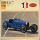 FICHE TECHNIQUE ILLUSTREE De VOITURE AUTOMOBILE ANCIENNE - BUGATTI TYPE 35 De 1924 - Parfait Etat - - Voitures