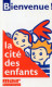CARTE D'ENTREE CITE DES SCIENCES-LA GEODE  BIENVENUE  La Cité Des Enfants - Tickets - Vouchers
