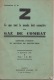 Guerre 1939/1945 Militaria 18 P Fascicule Gaz De Combat 1936 Défense Passive - Unclassified