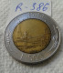 ITALIE ITALY 500 LIRE 1990 Bimétal Circ Coin (lot - 386 ) - 500 Lire