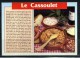 LE CASSOULET . Voir Recto - Verso    (T489) - Recettes (cuisine)