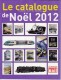 CATALOGUE COLLECTION TRAIN 2012 LA BOUTIQUE LA VIE DU RAIL NOUVEAUTES LIVRES DVD MODELISME TOUT SUR LES TRAINS - Locomotives