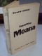 Expédition Moana De Bernard GORSKY, 1957 PECHE SOUS MARINE NOUMEA TAHITI PAPEETE NOUVELLE CALEDONIE - Géographie