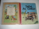 Bd Originale " Tintin Au Congo " 1947..livre En Bon Etat General Voir Scans Et Details - Tintin