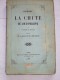 Histoire De La Chute De Louis-Philippe Par GROISSILLIEZ, 1851 - 1801-1900