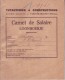 Carnet De Salaire Loonboekje De La S.A. Tuyauteries Et Constructions Haine-Saint-Paul - Lepage Marcel (1940-41) - Andere & Zonder Classificatie